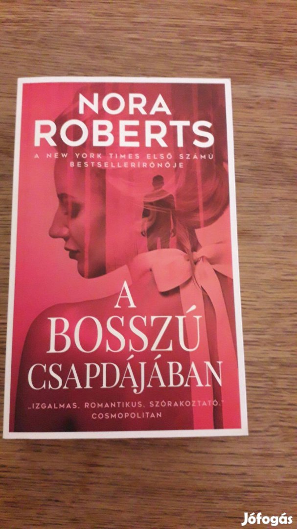Nora Roberts - A bosszú csabdájában