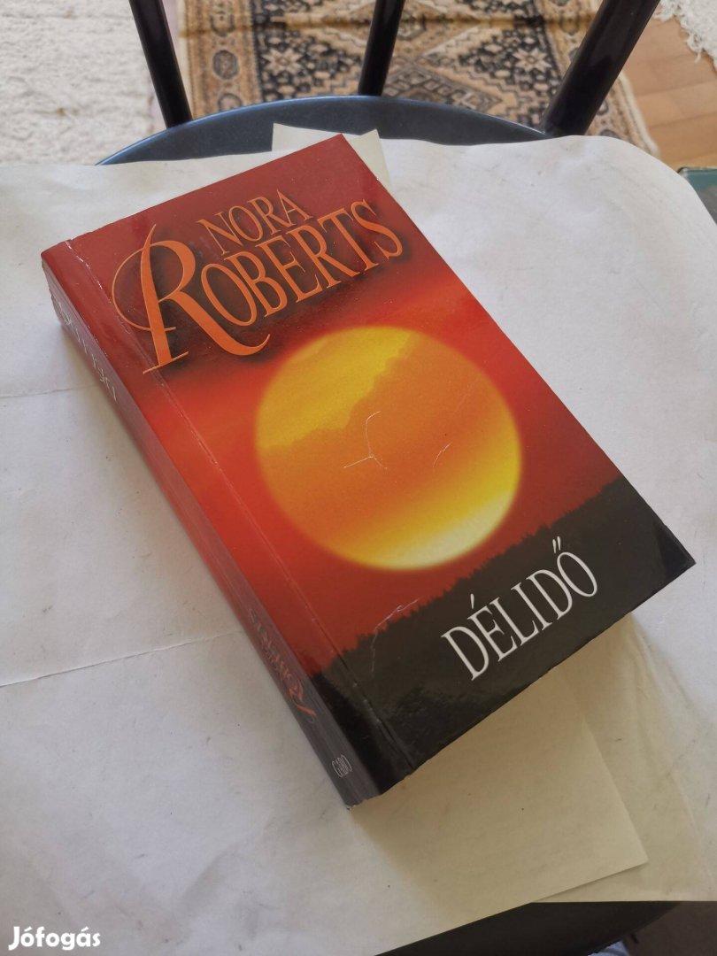 Nora Roberts - Délidő - egy túsztárgyaló élete - krimi