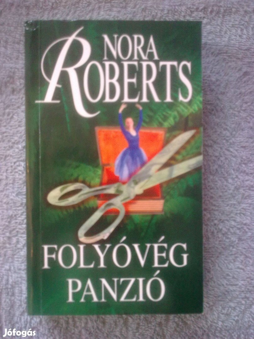 Nora Roberts - Folyóvég panzió / Romantikus könyv