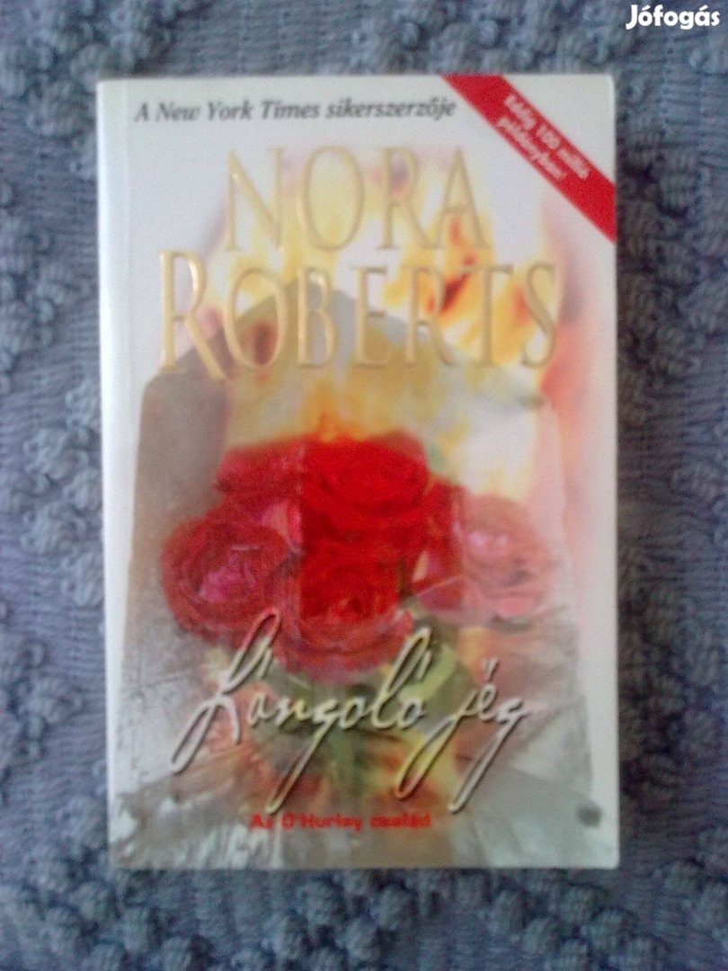 Nora Roberts - Lángoló jég / Romantikus könyv