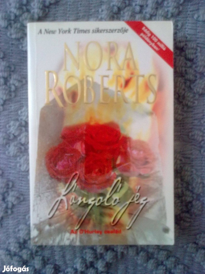 Nora Roberts - Lángoló jég / Romantikus könyv