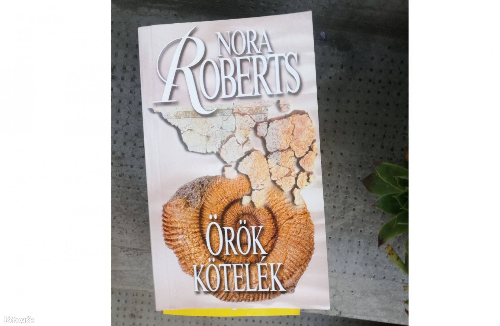 Nora Roberts - Örök kötelék 500 forint