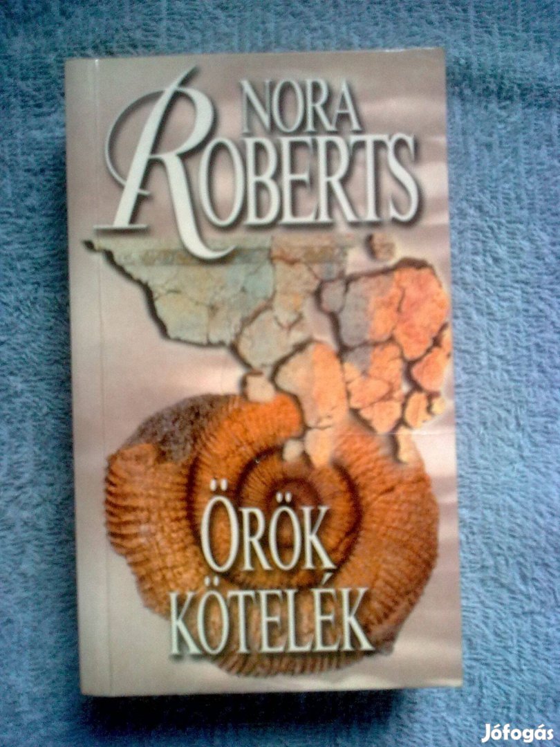 Nora Roberts - Örök kötelék / Romantikus könyv