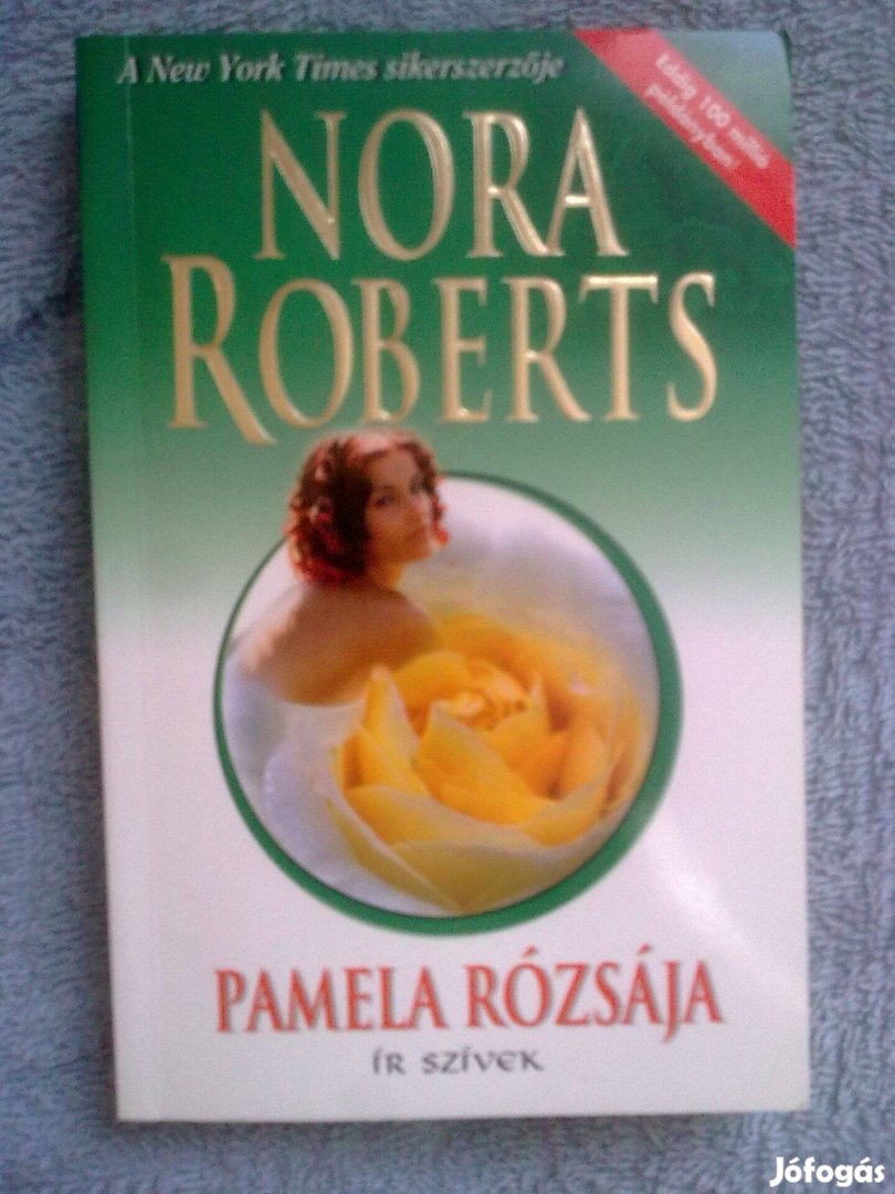 Nora Roberts - Pamela rózsája / Romantikus könyv