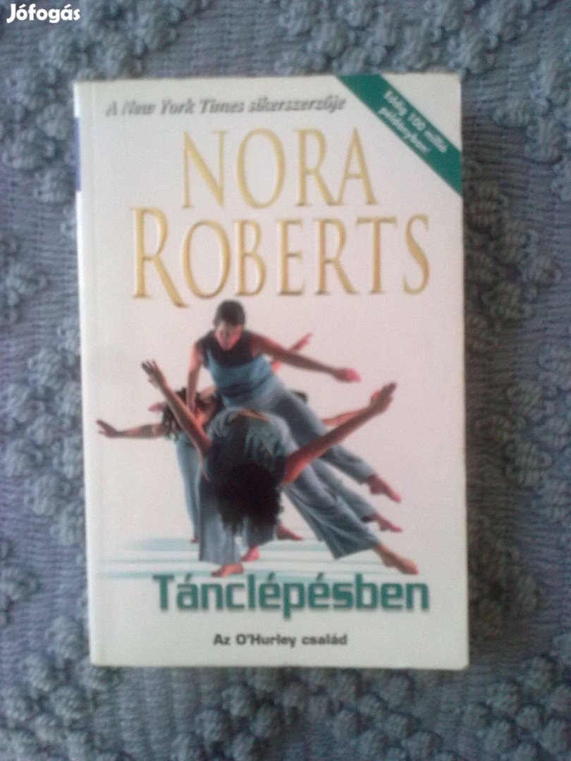 Nora Roberts - Tánclépésben / Romantikus könyv