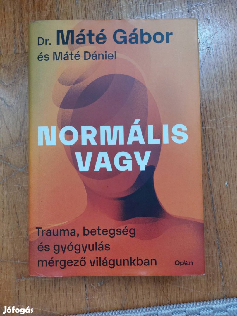 Normális vagy - Dr. Máté Gábor