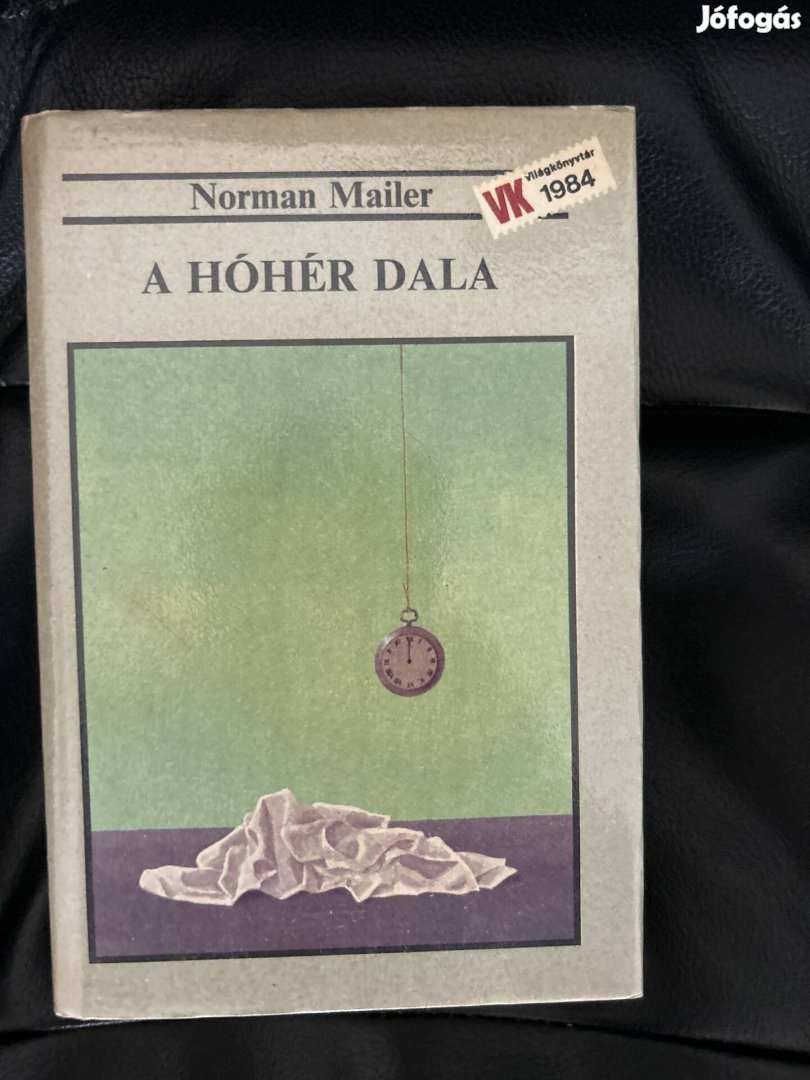 Norman Mailer: A hóhér dala