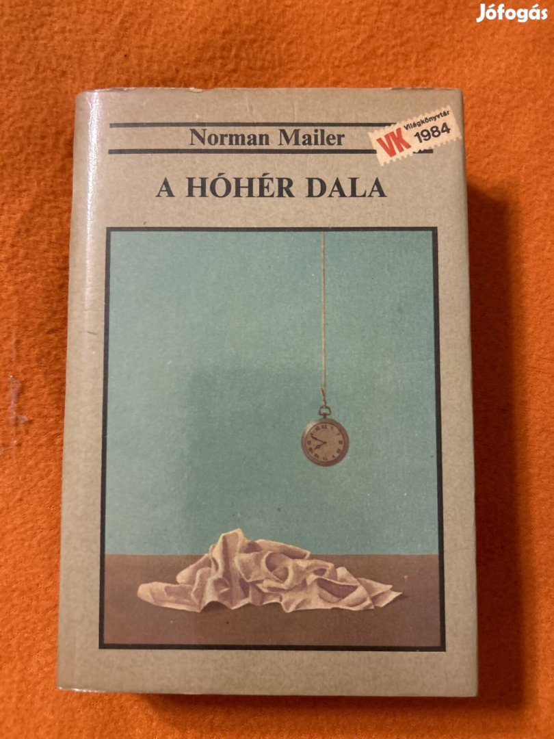 Norman Mailer: A hóhér dala