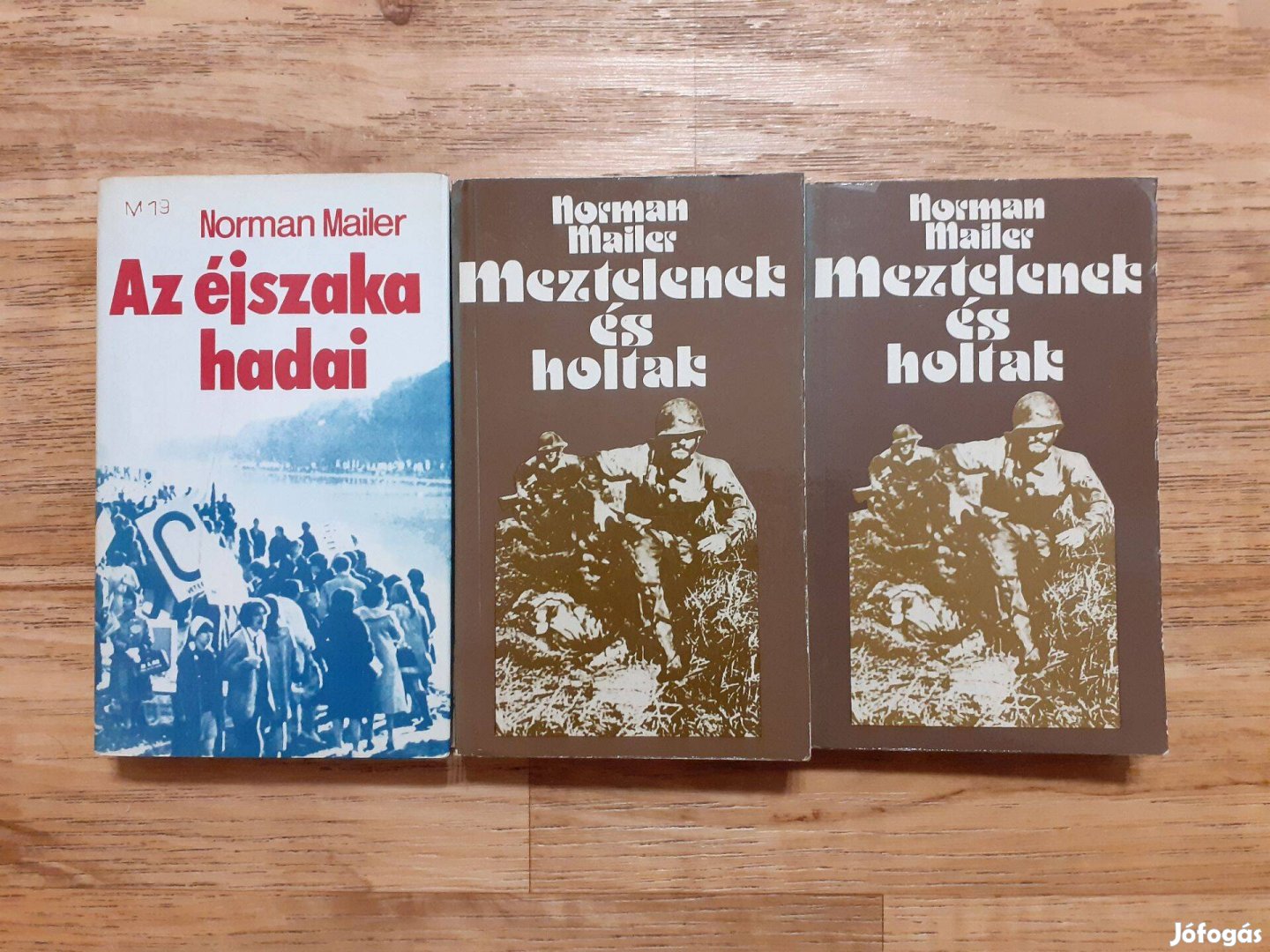 Norman Mailer: Az éjszaka hadai + Meztelenek és holtak 1-2