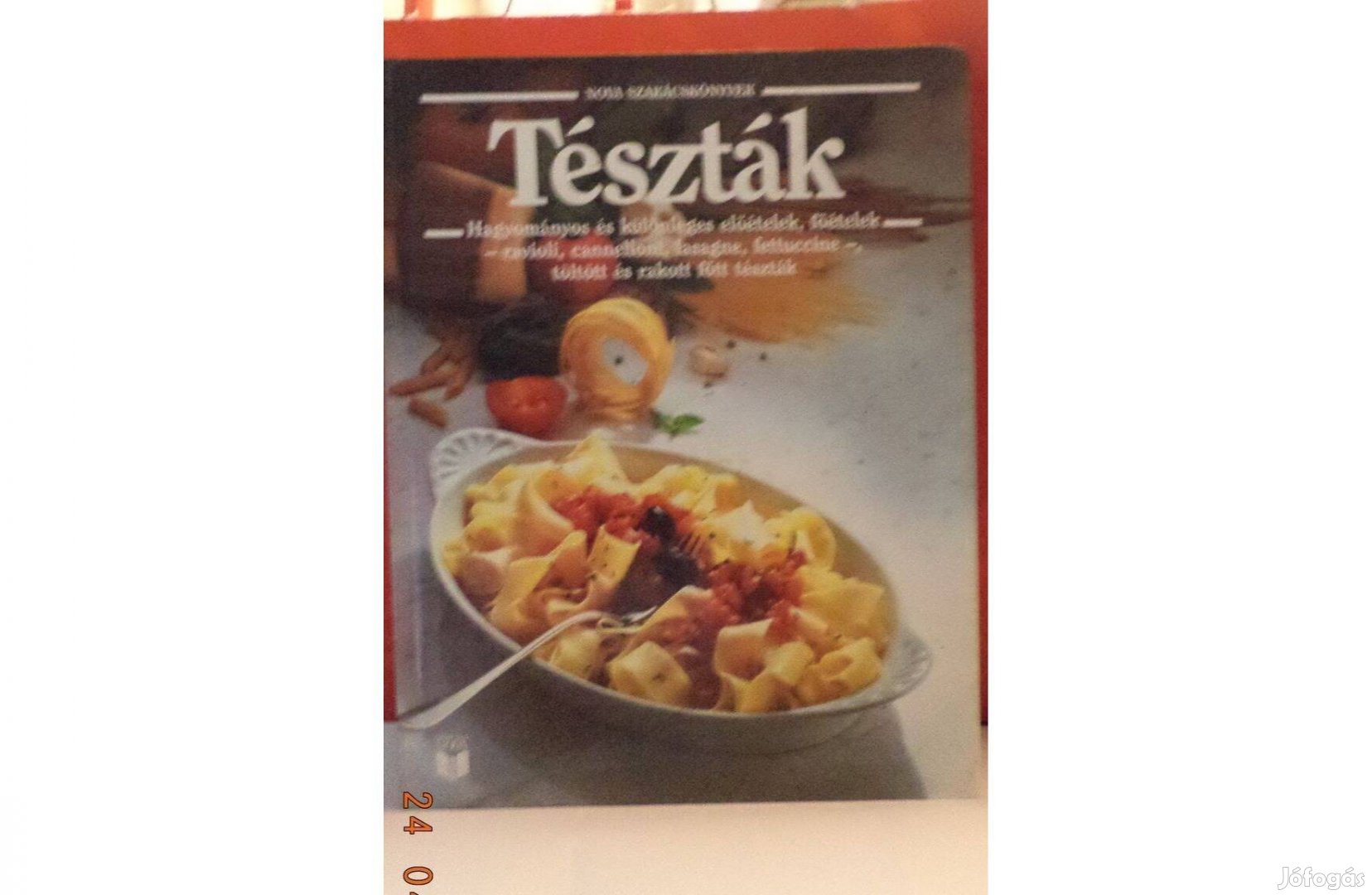 Nova szakácskönyvek: Tészták