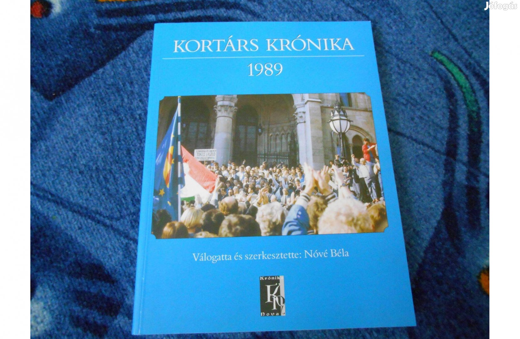 Nóvé Béla: 1989 (Kortárs Krónika)