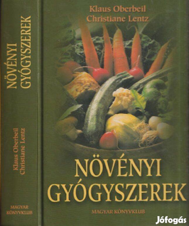 Növényi gyógyszerek Klaus Oberbeil, Christiane Lentz