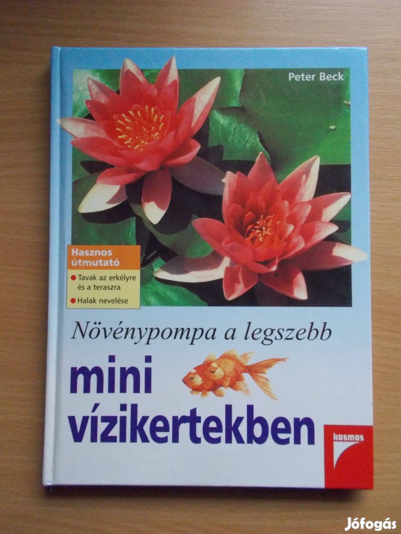 Növénypompa a legszebb mini kertekben, Peter Beck