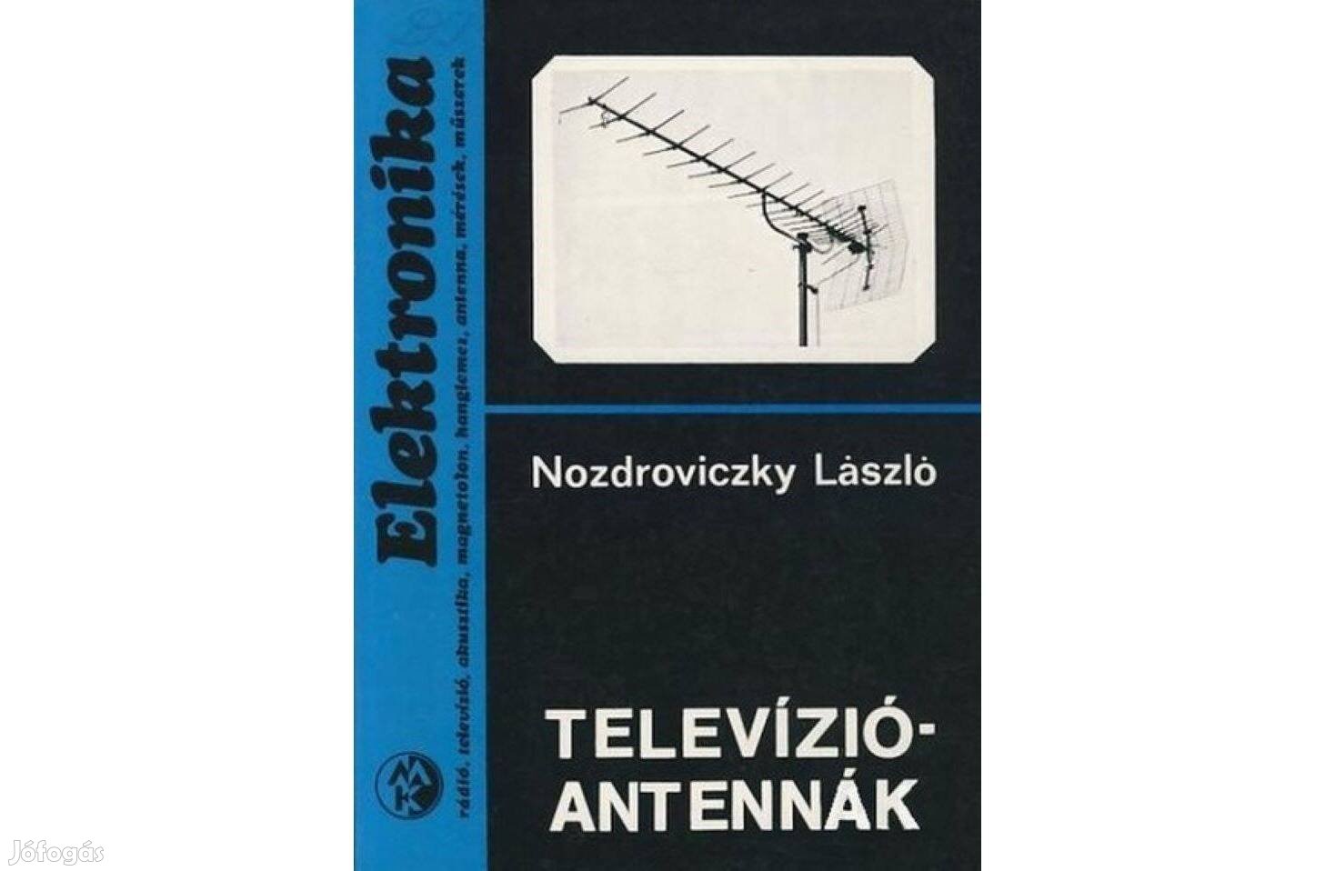 Nozdroviczky László: Televízió antennák