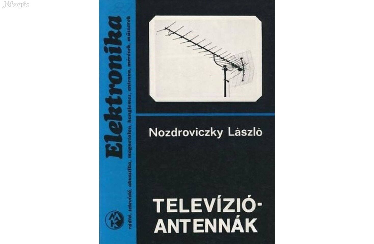 Nozdroviczky László: Televízió antennák