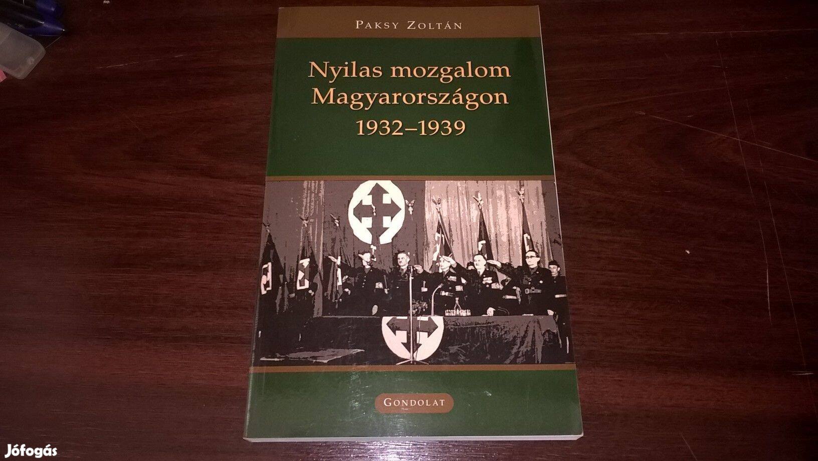 Nyilas mozgalom Magyarországon 1932-1939