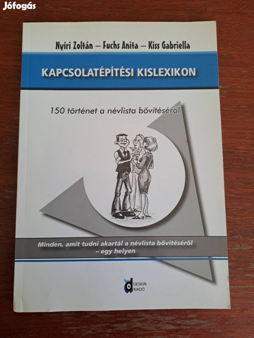 Nyíri Zoltán- Fuchs Anita- Kiss Gabriella- Kapcsolatépítési kislexikon