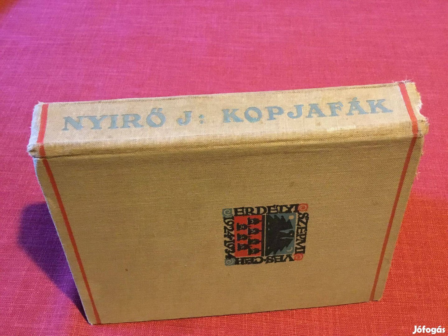 Nyírő József: Kopjafák 1926 - ból , jubileumi kiadás