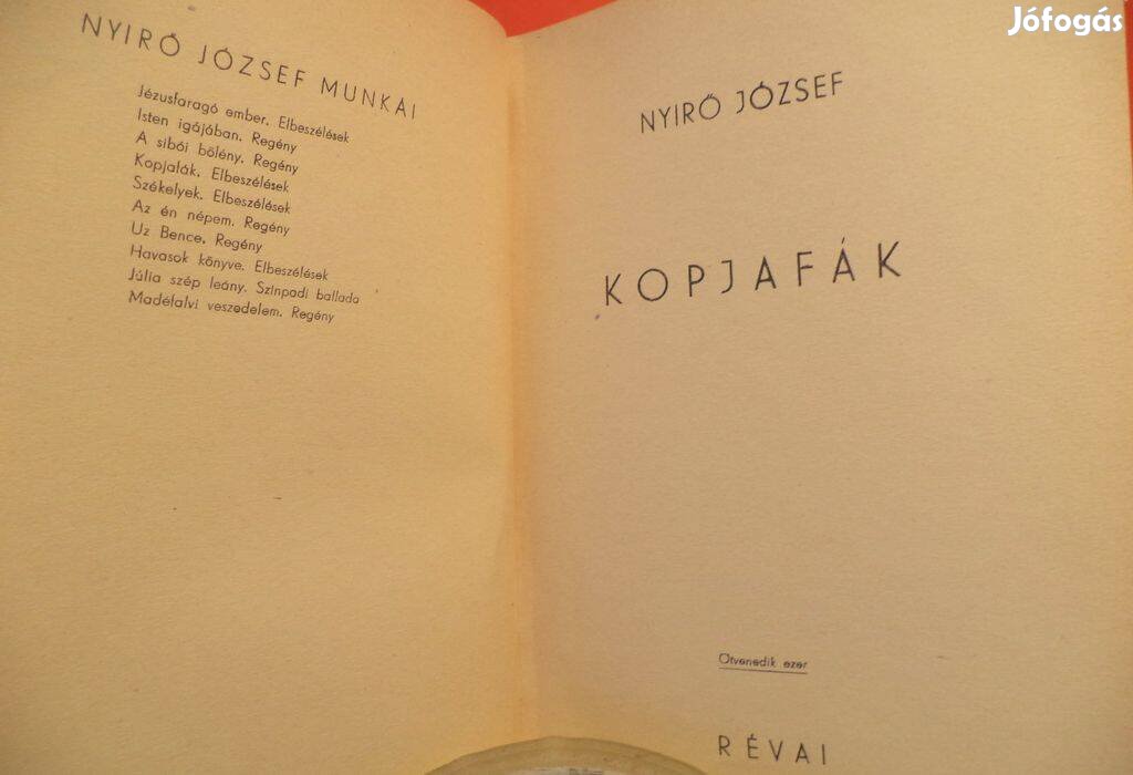 Nyirő József: Kopjafák