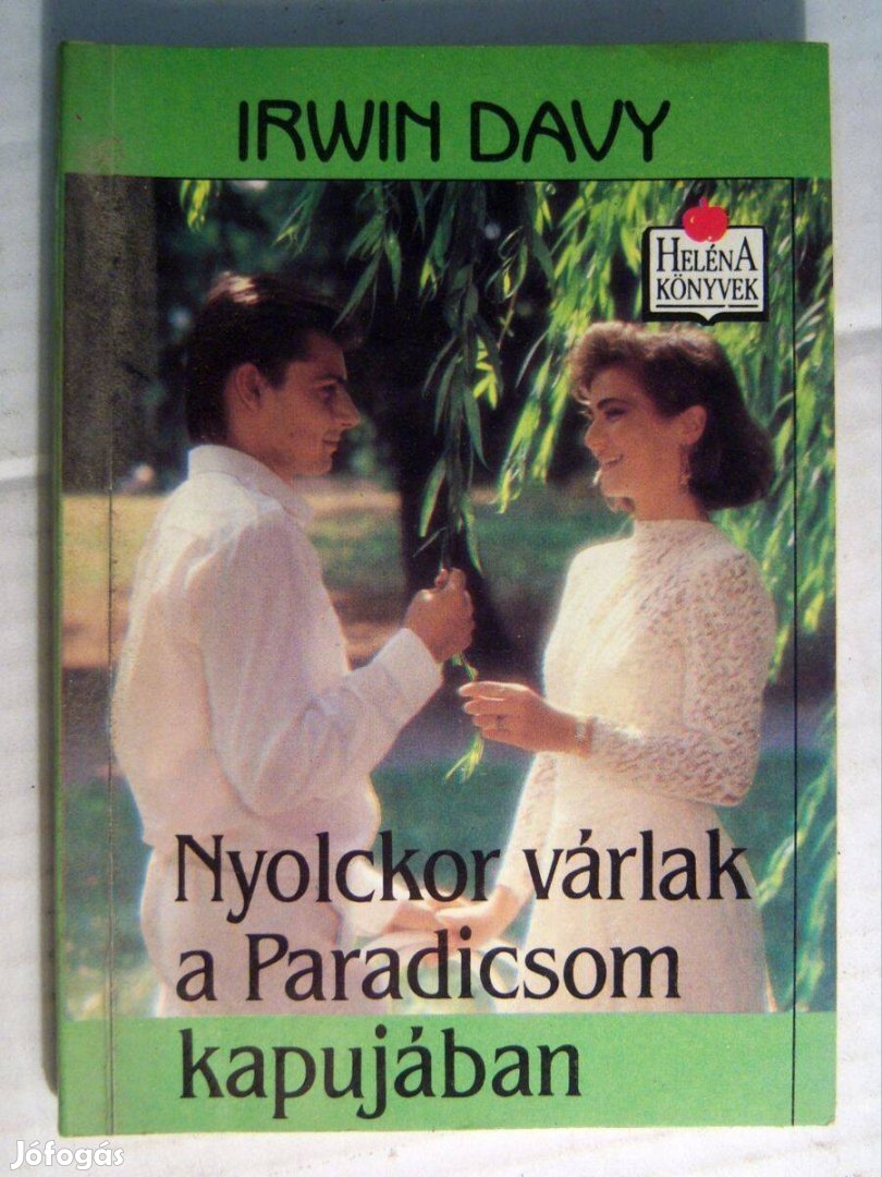 Nyolckor Várlak a Paradicsom Kapujában (Irwin Davy) 1991 (5kép+tartalo