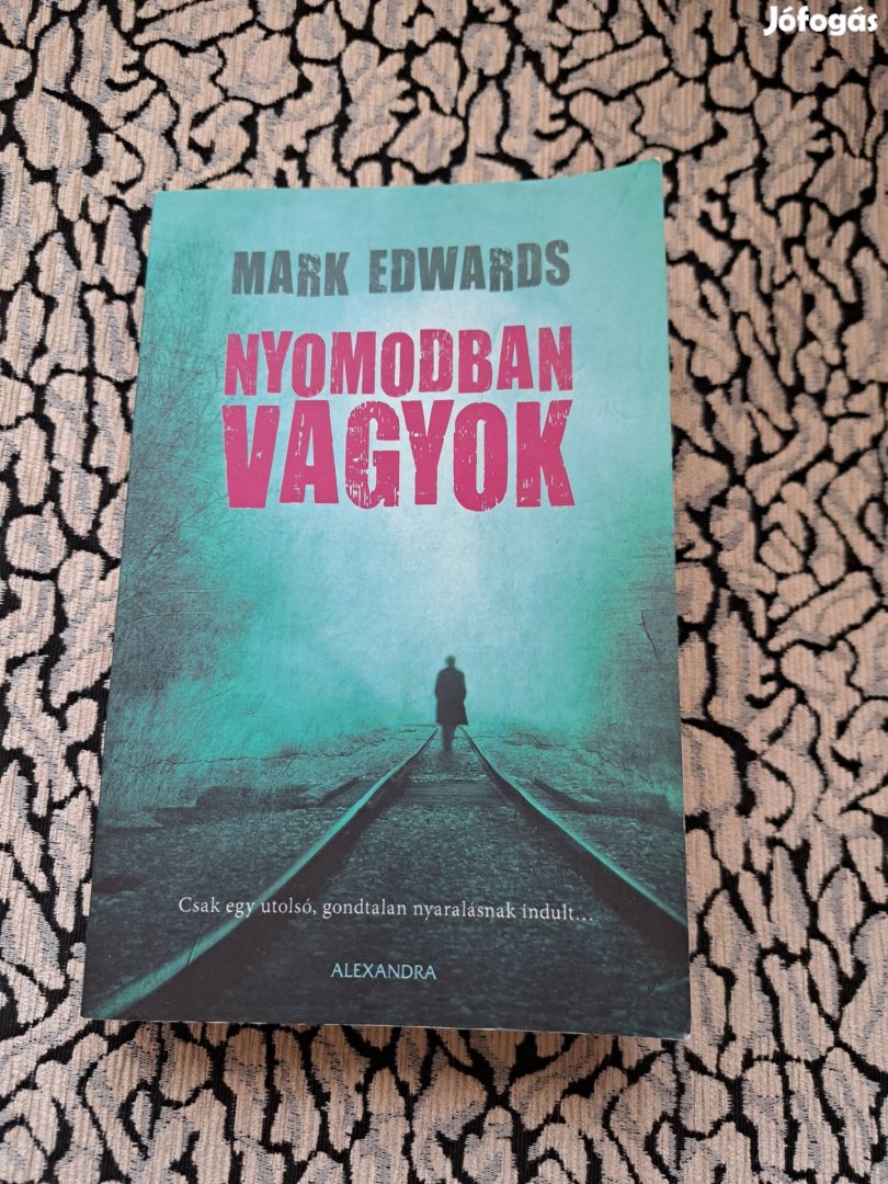 Nyomodban vagyok, krimi könyv