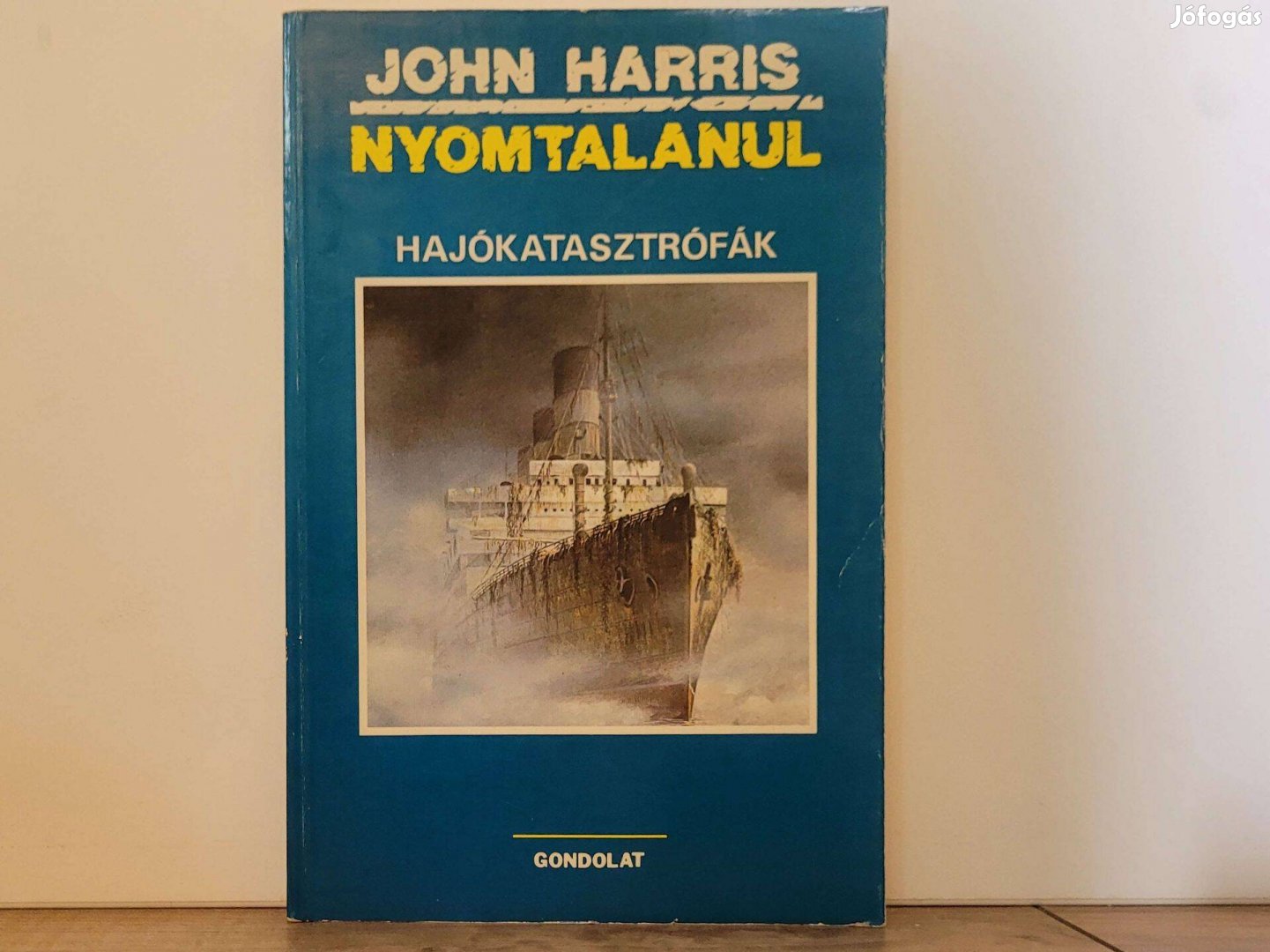 Nyomtalanul - John Harris könyv eladó