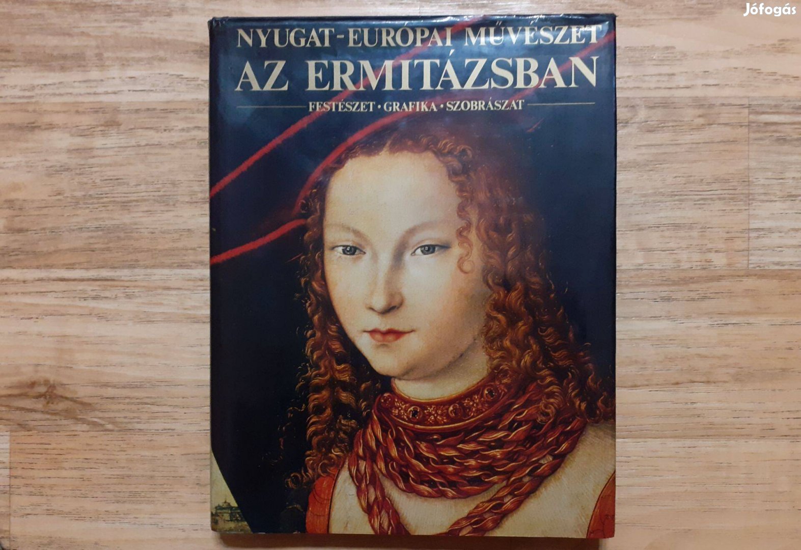 Nyugat-Európai művészet az Ermitázsban Festészet, grafika,