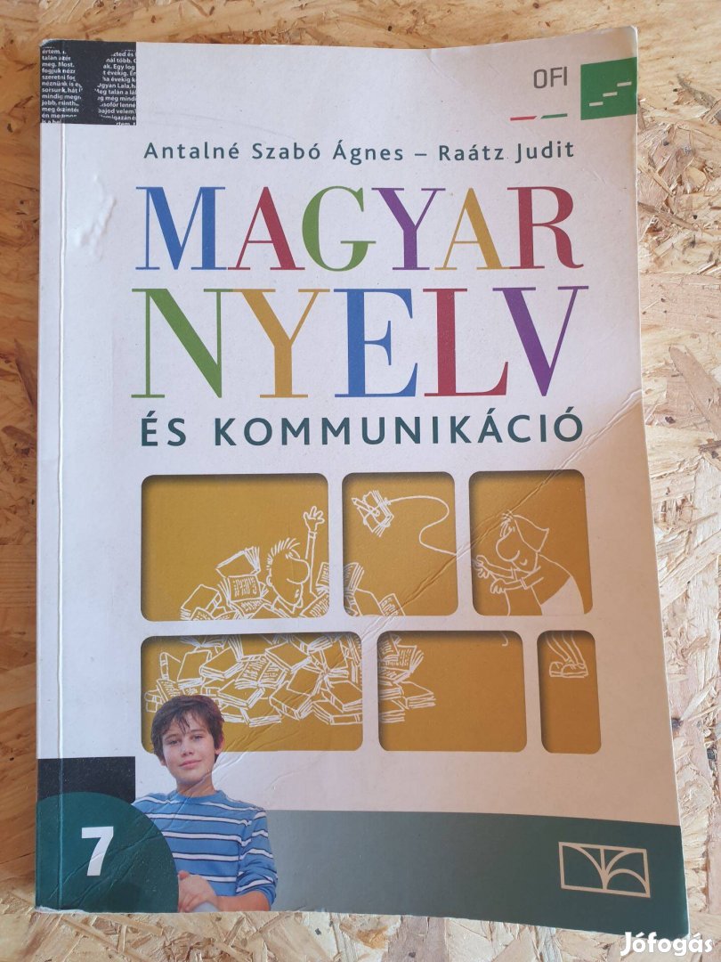 OFI - Magyar nyelv és kommunikáció / Tankönyv 7.osztály ált. iskola