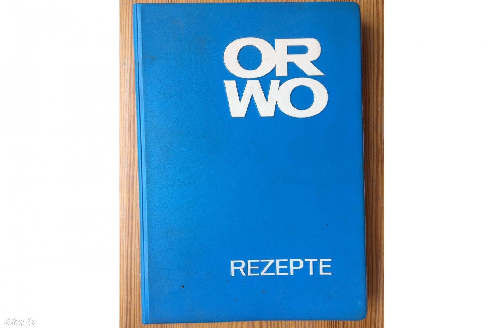 ORWO Rezepte c. fotólaborálási szakkönyv