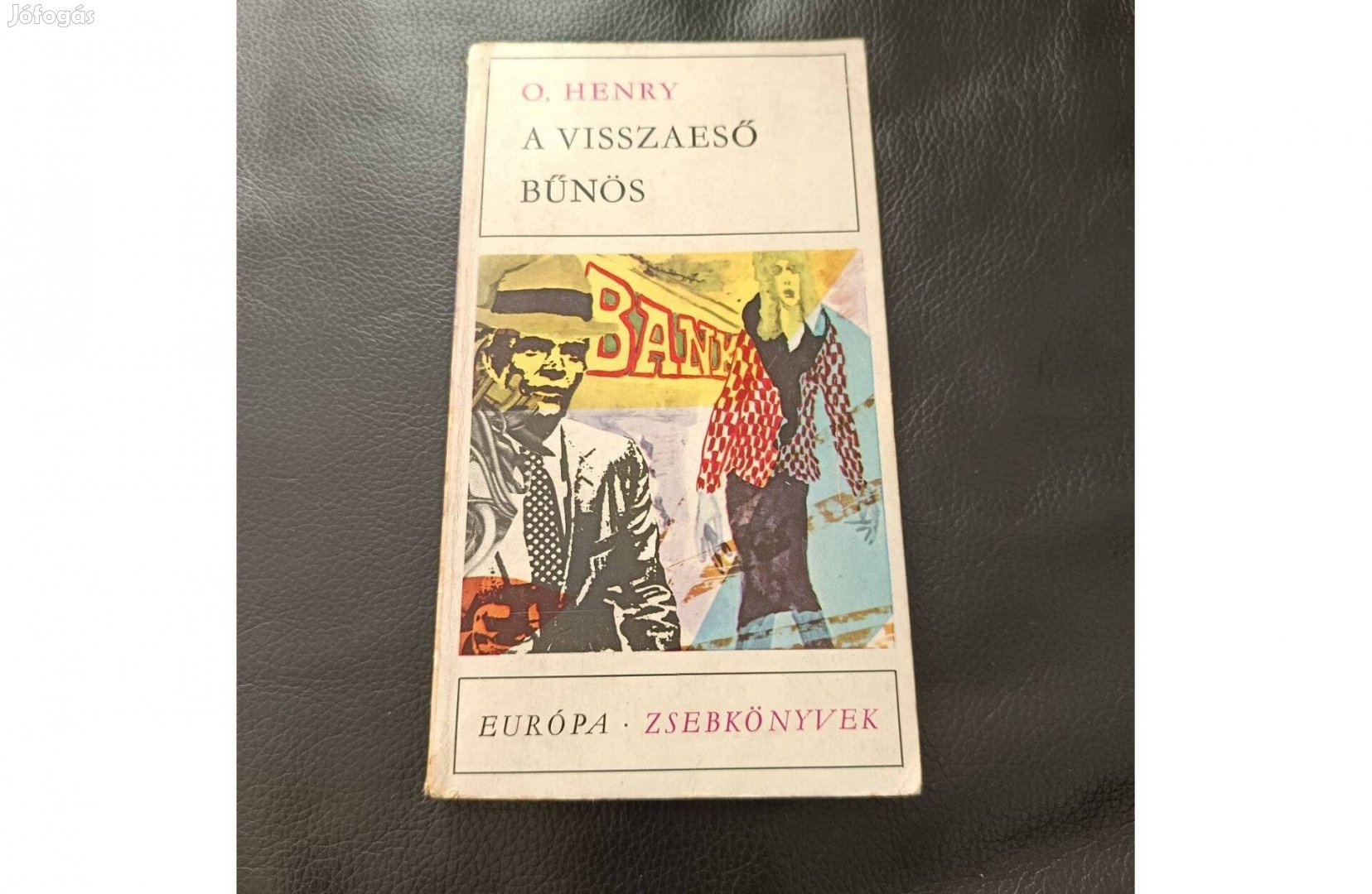 O. Henry : A visszaeső bűnös