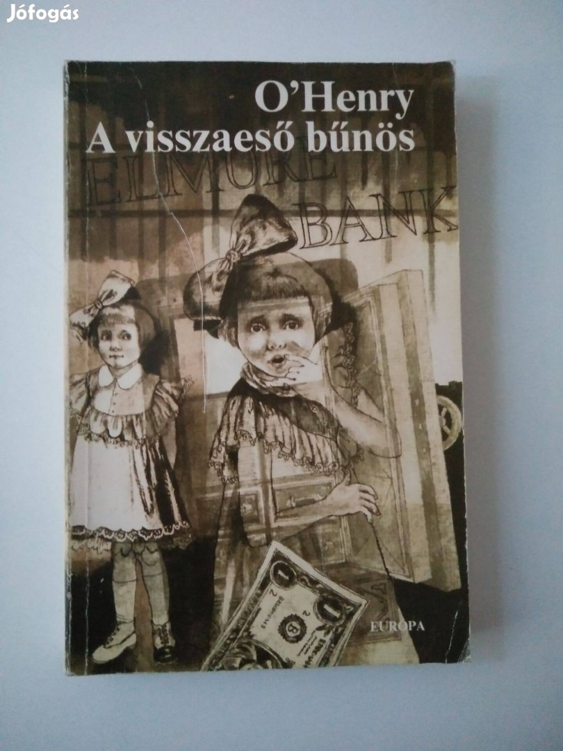 O. Henry - A visszaeső bűnös