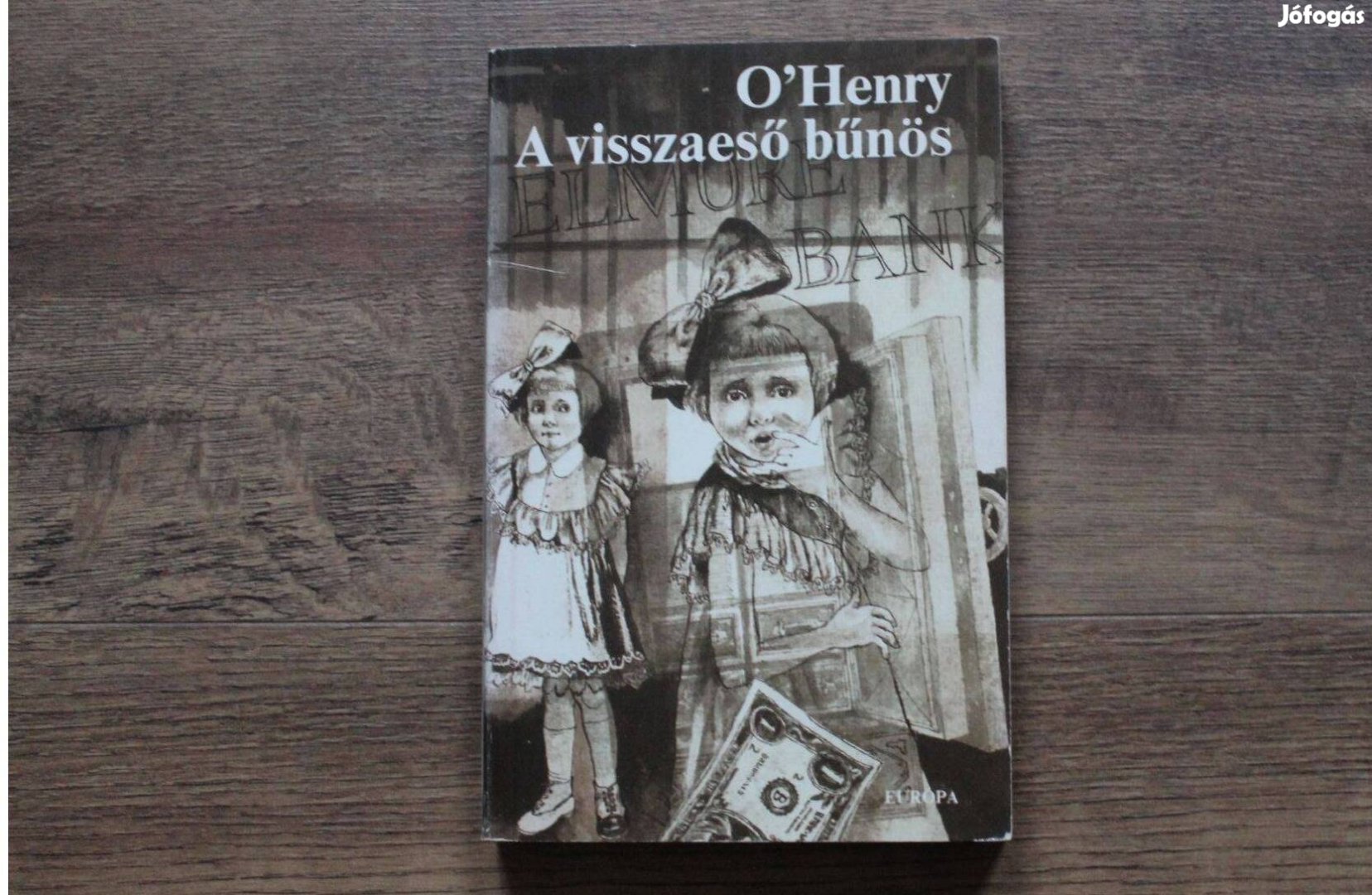 O Henry - A visszaeső bűnös elbeszélések