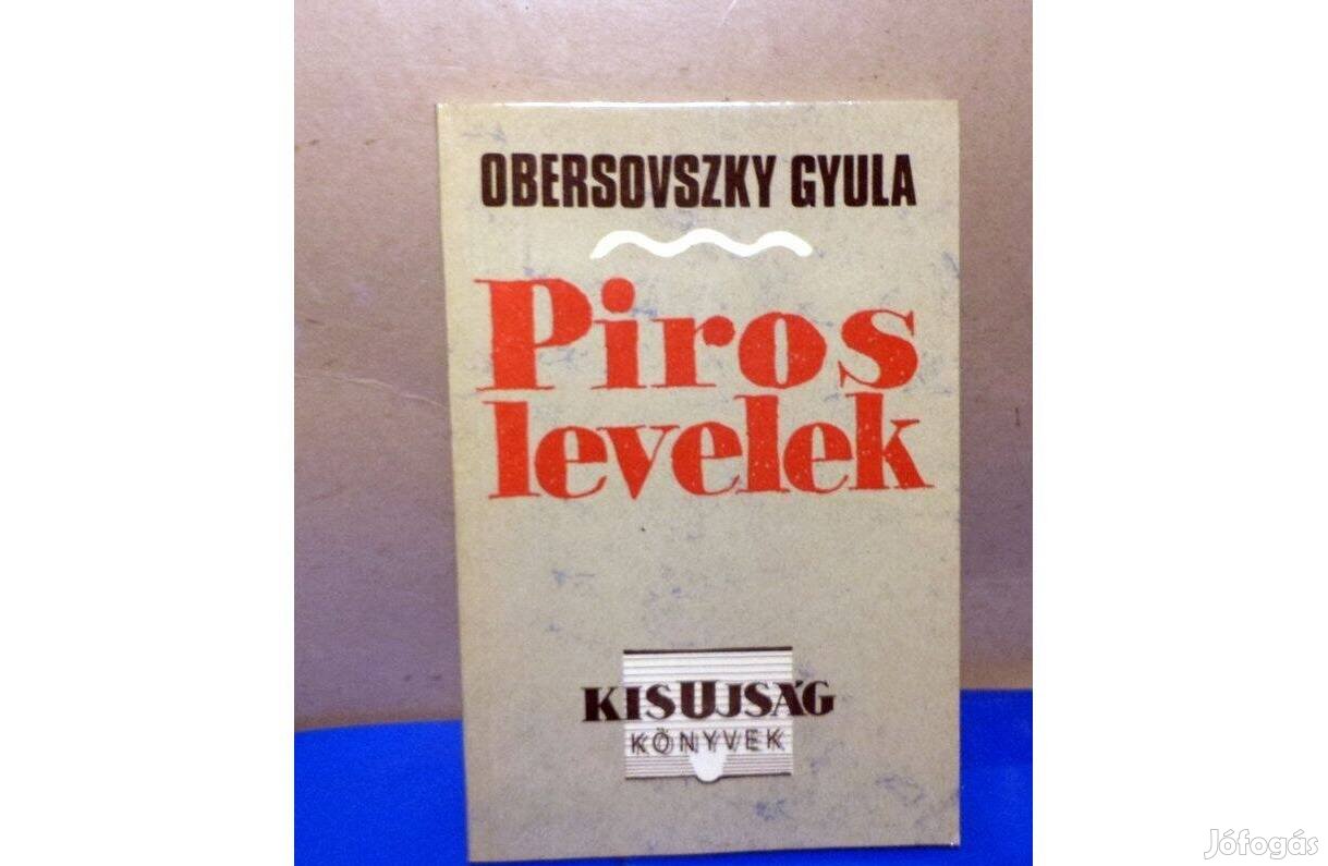 Obersovszky Gyula: Piros levelek - dedikált