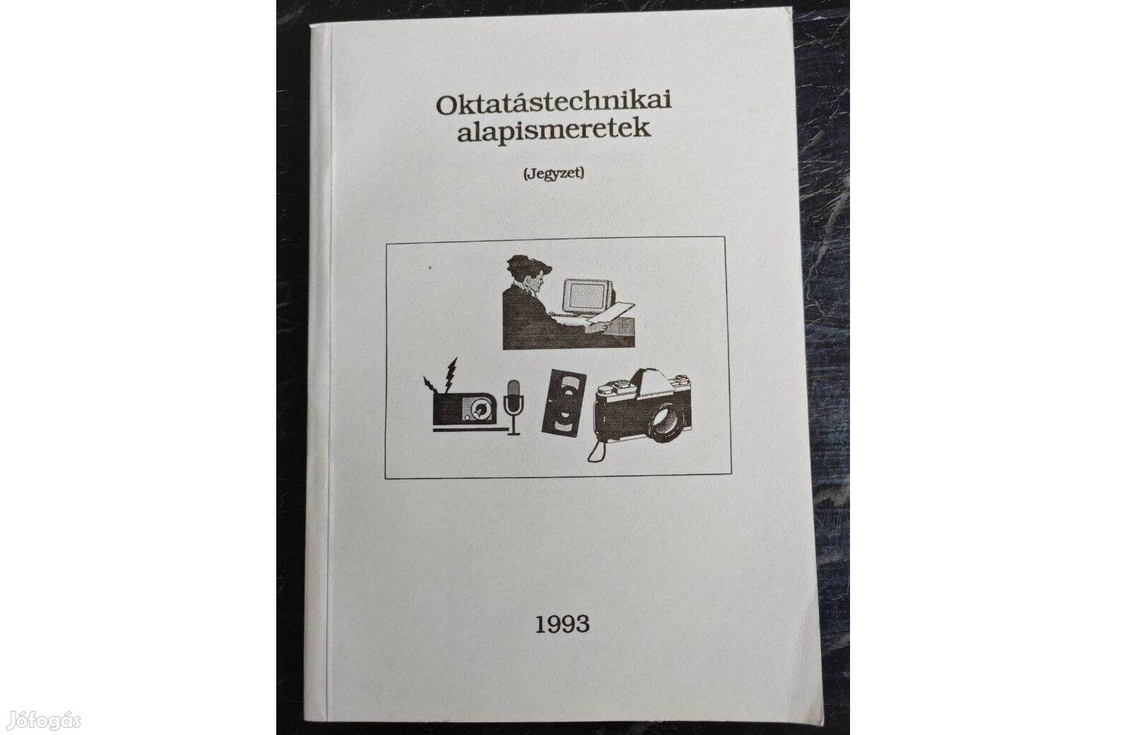 Oktatástechnikai Alapismeretek, jegyzet 1993-as