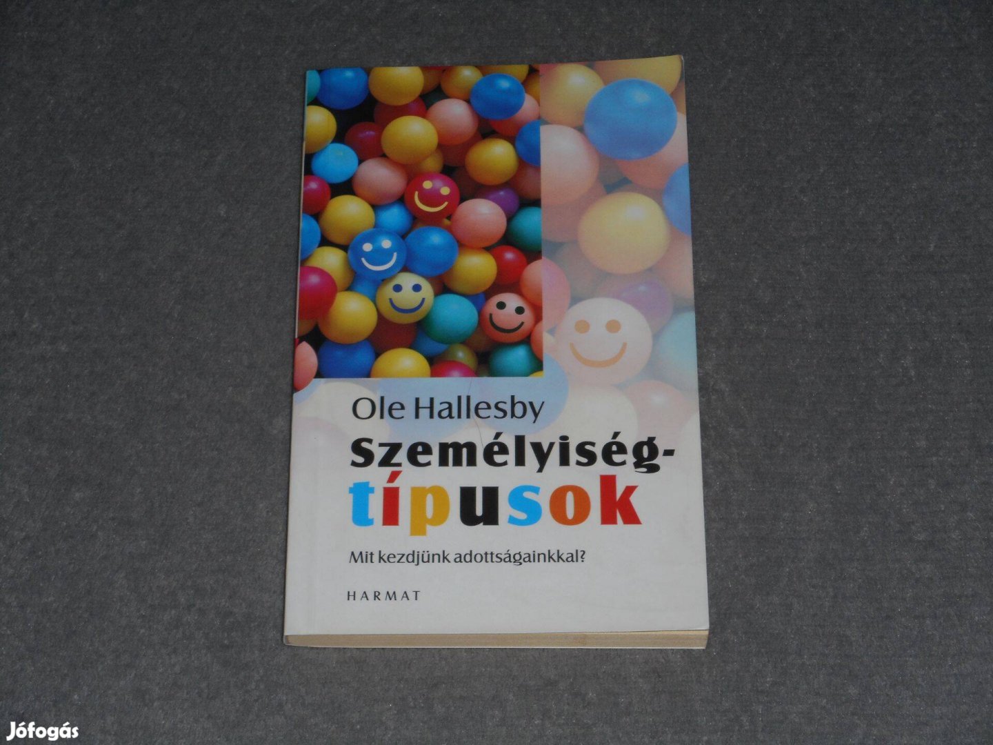 Ole Hallesby - Személyiségtípusok - Mit kezdjünk adottságainkkal?