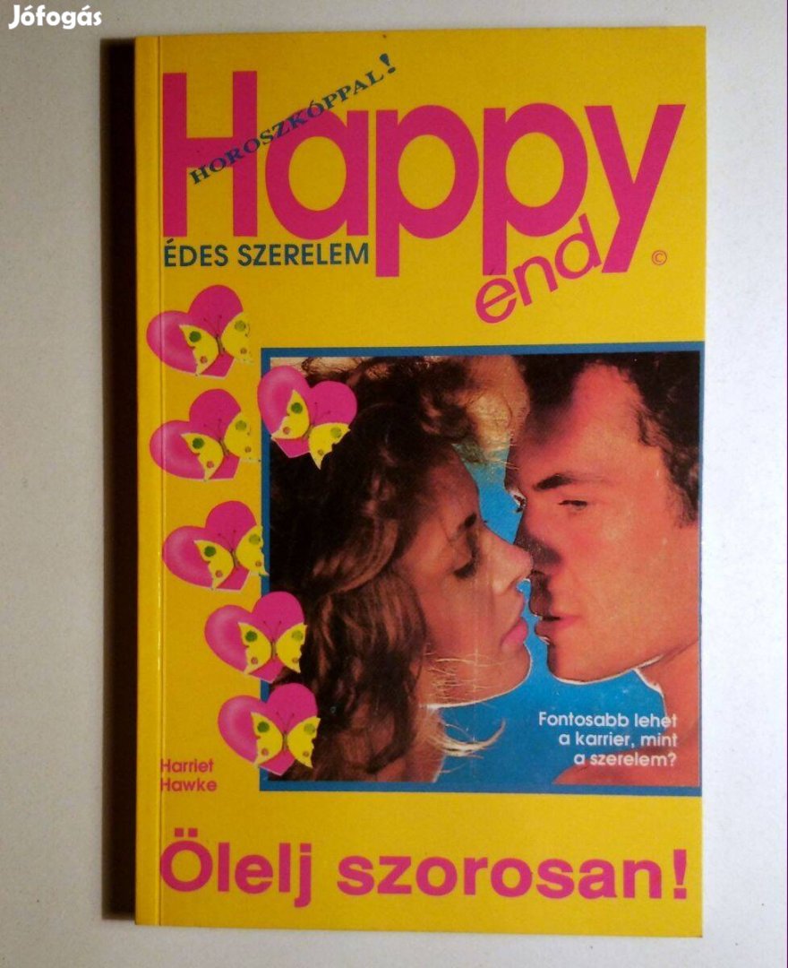 Ölelj Szorosan! (Harriet Hawke) 1994 (8kép+tartalom)