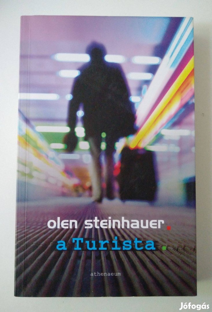 Olen Steinhauer - A Turista (A Turista 1.)