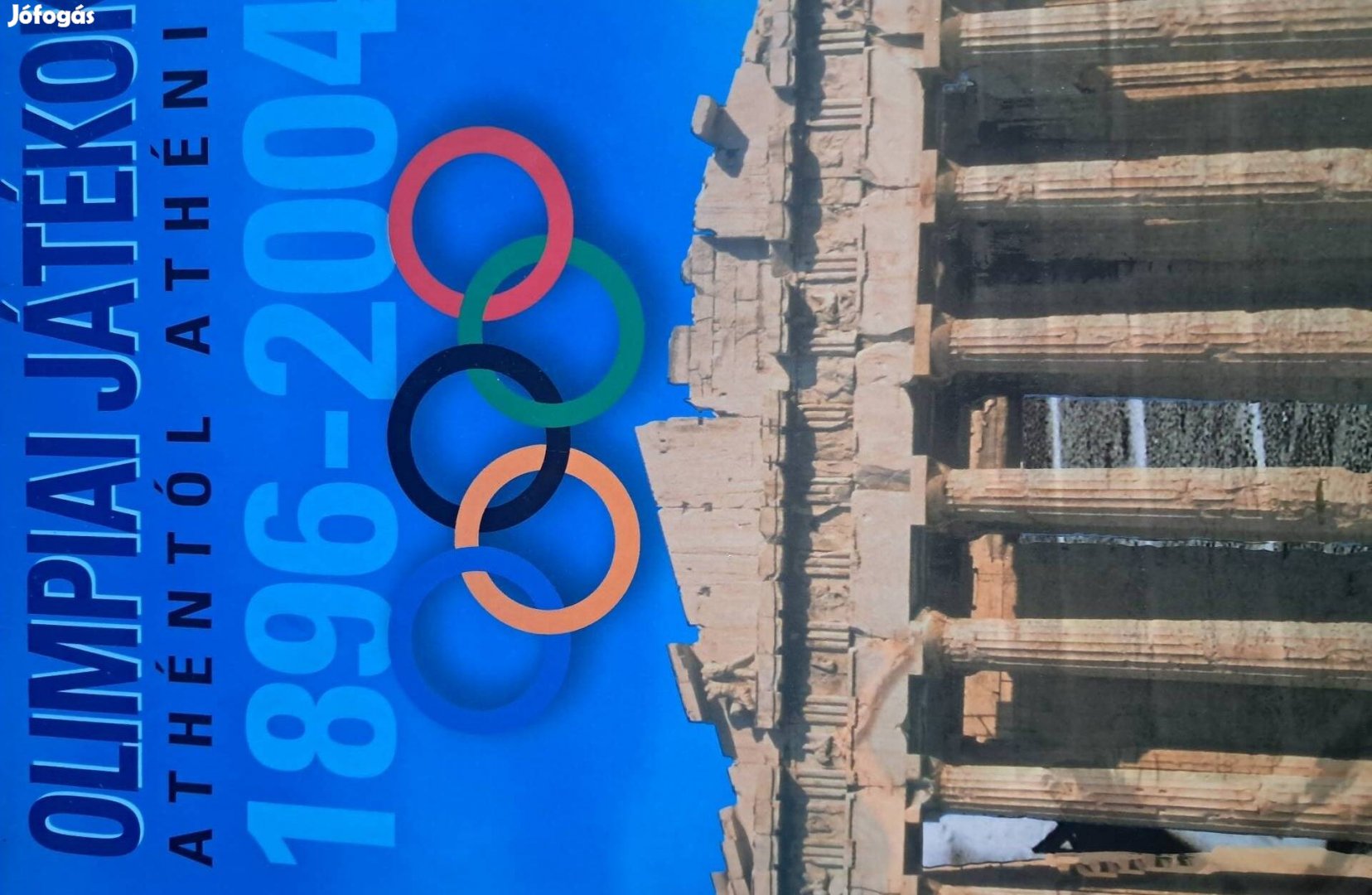 Olimpiai Játékok Könyve Athéntől-Athénig 1896-2004