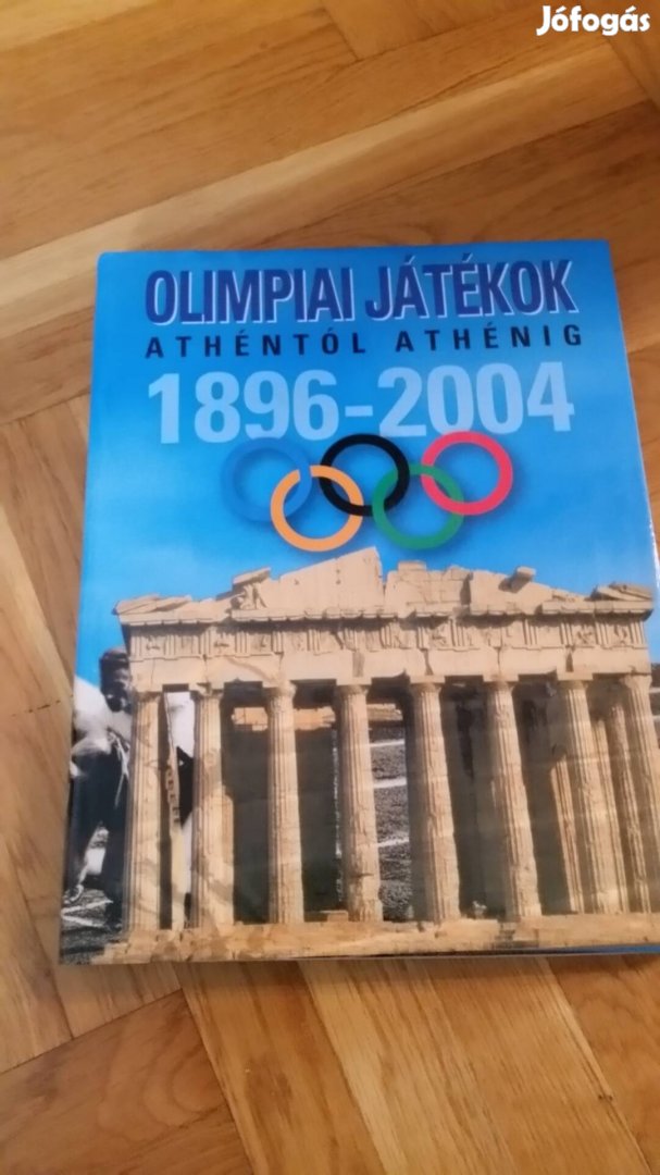 Olimpiai játékok Athéntól Athéntig 1896-2004 