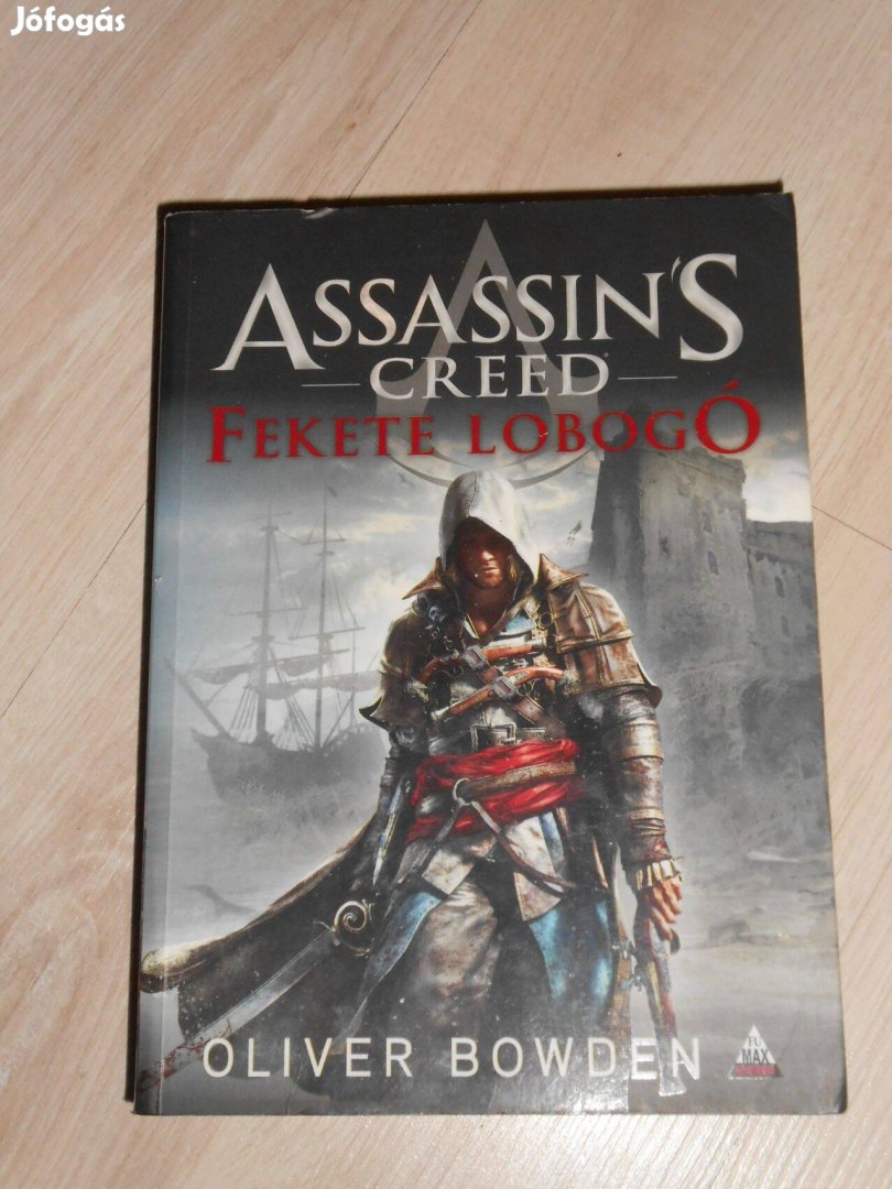 Oliver Bowden: Assassin'S Creed - Fekete lobogó Ajándékozható