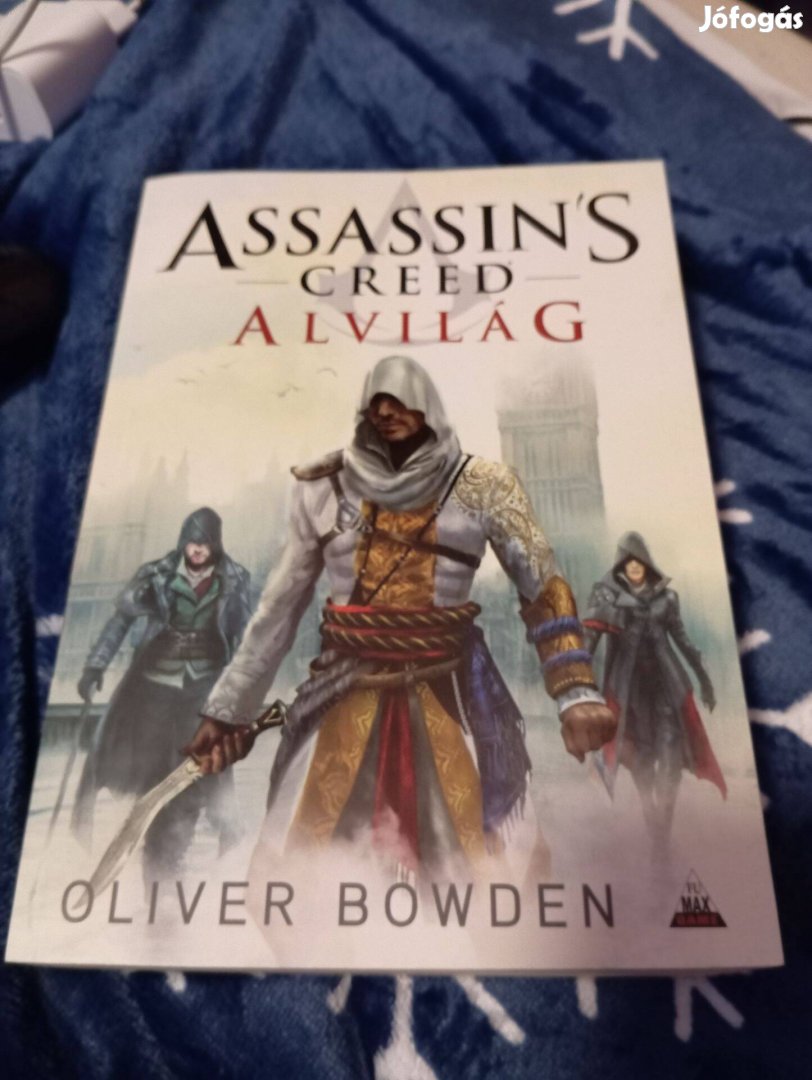 Oliver Bowden: Assassin's Creed Alvilág (Assassin's Creed 8.)