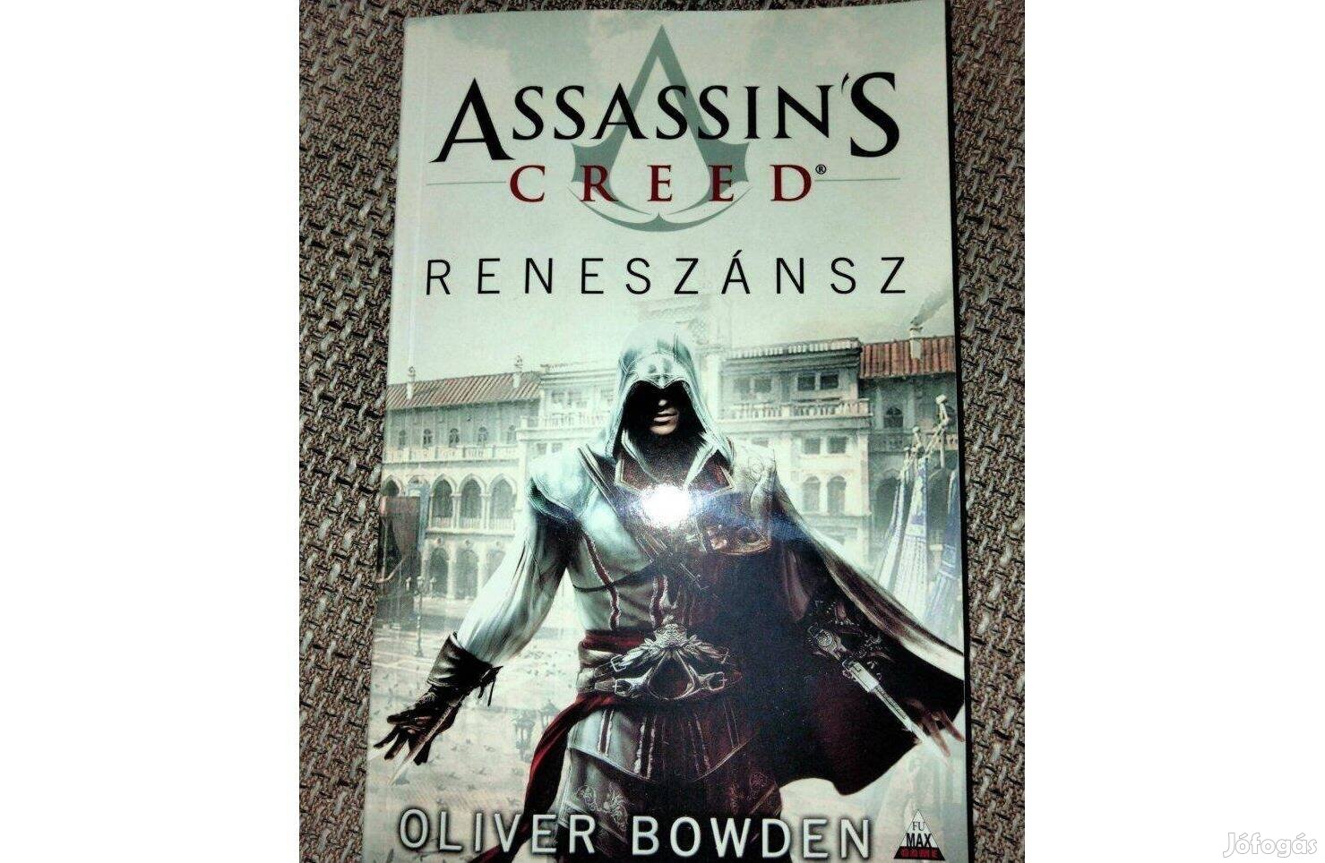 Oliver Bowden : Assassin's Creed - Reneszánsz