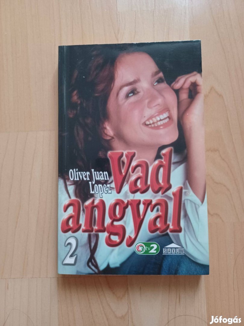 Oliver Juan Lopez: Vad angyal 2