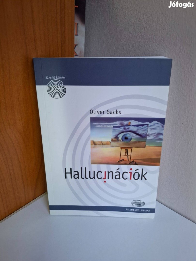 Oliver Sacks: Hallucinációk