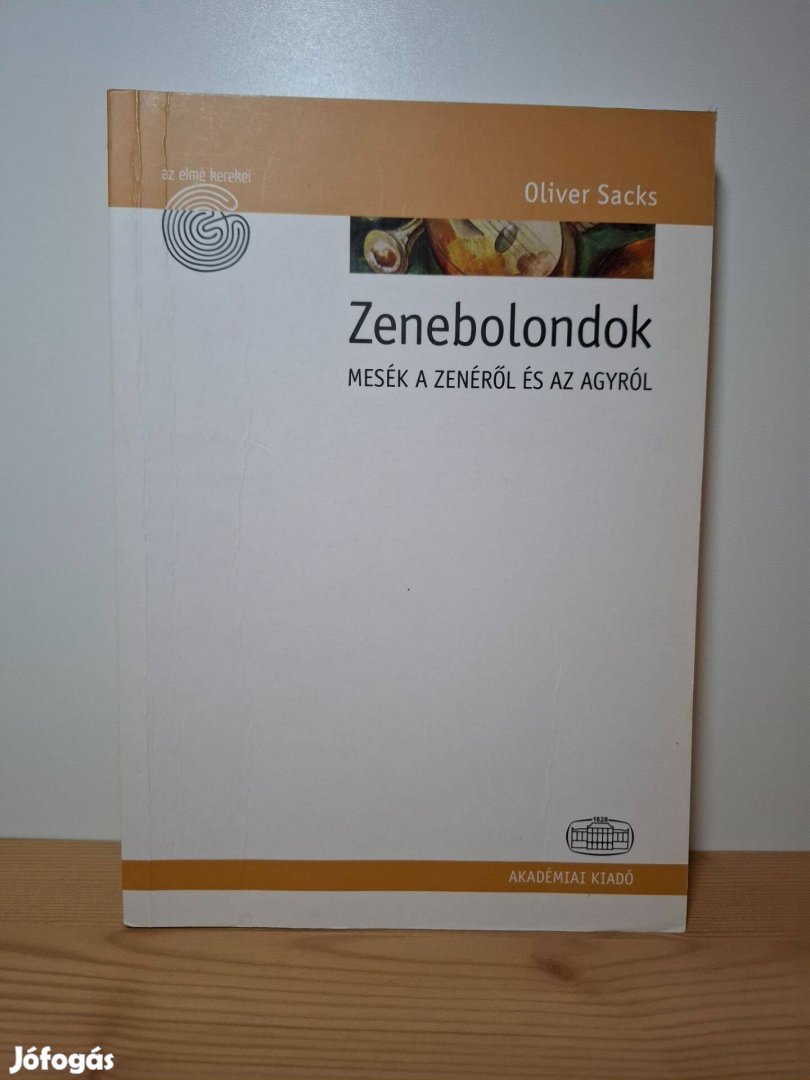 Oliver Sacks: Zenebolondok