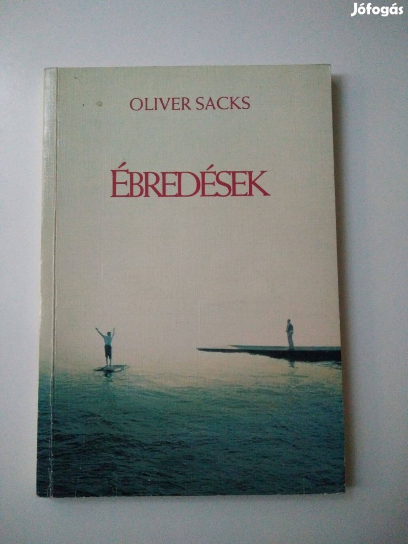 Oliver Sacks - Ébredések