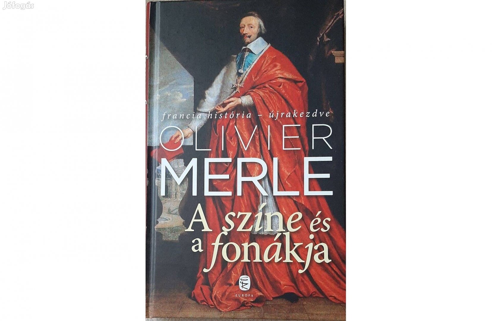 Olivier Merle: A színe és a fonákja