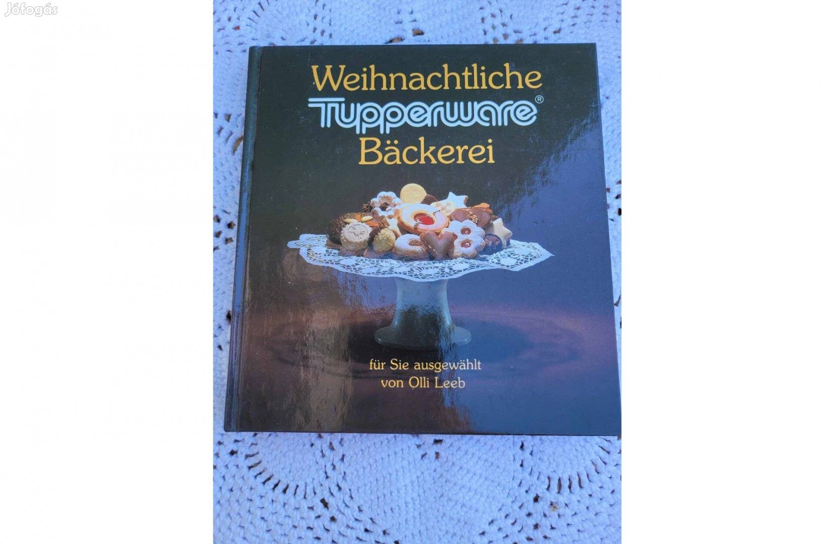 Olli Leeb Karácsonyi Tupperware Pékség c. könyv, német