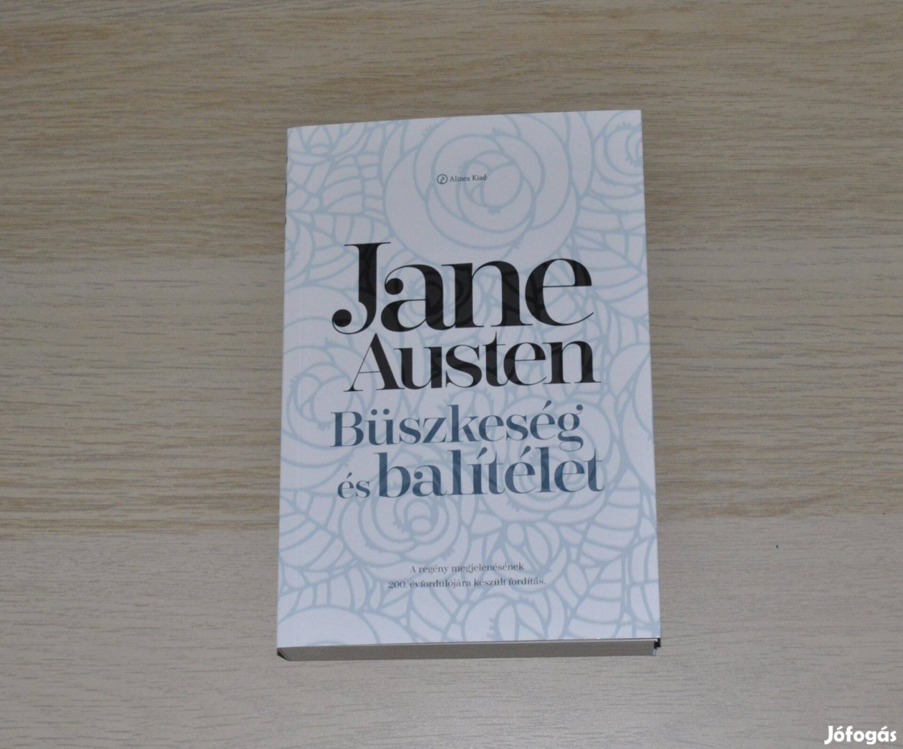 Olvasatlan - Jane Austen - Büszkeség és Balítélet - Jubileum 2. kiadás