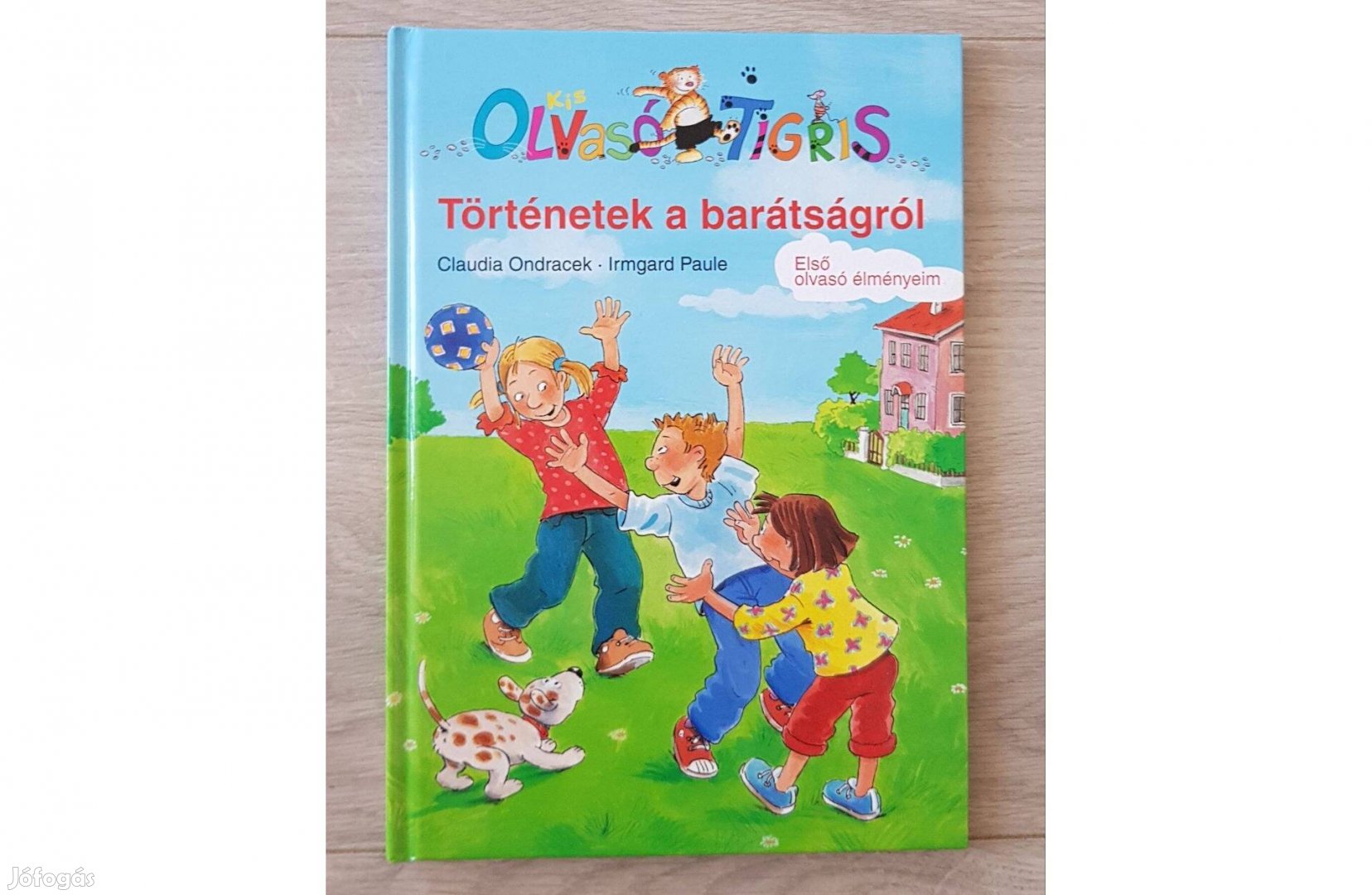 Olvasó Tigris Történetek a barátságról c. könyv kezdő olvasóknak